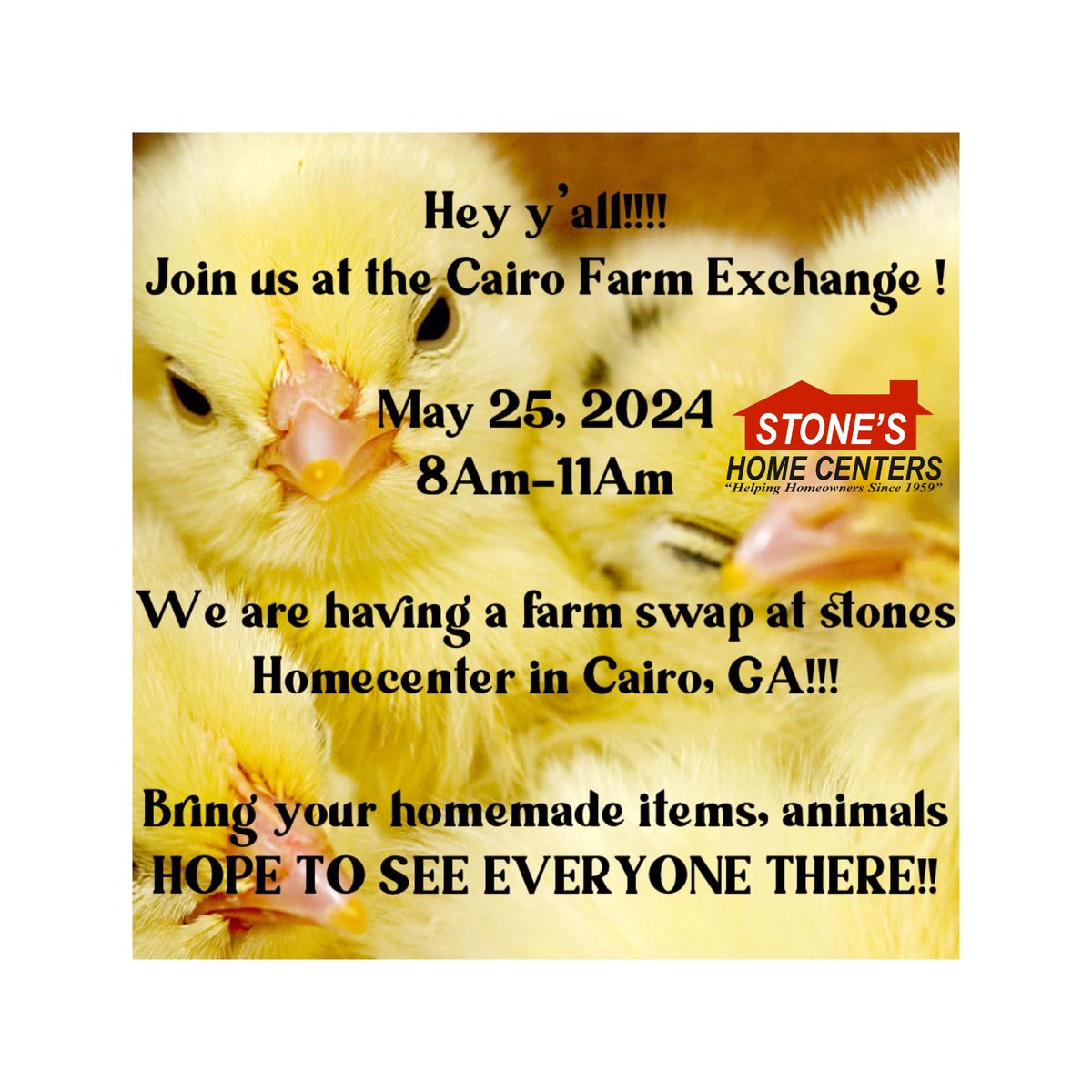 Join us tomorrow in the Stone's Home Centers parking lot between 8AM-11AM in Cairo, Georgia!
#farmexchange #farmswap #stoneshomecenters #cairoga