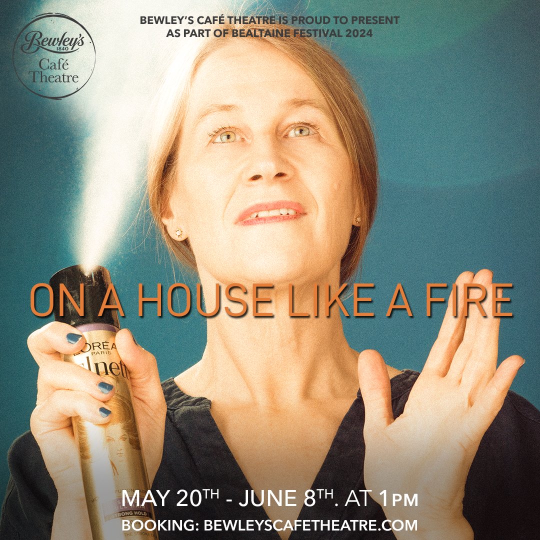 Opening day has arrived! Thank you to everyone who joined us for the very special opening performance of Michelle Read’s @MichelleHRead ‘On a House Like a Fire’, running until June 8th: bewleyscafetheatre.com/on-a-house-lik…