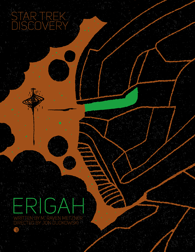 Catching up on #StarTrekDiscovery! Here's my poster for the wonderfully intense "Erigah", written by <a href="/MRavenMetzner/">M. Raven Metzner</a> and directed by <a href="/JonDudeEdits/">Jon Dudkowski</a>. #StarTrek