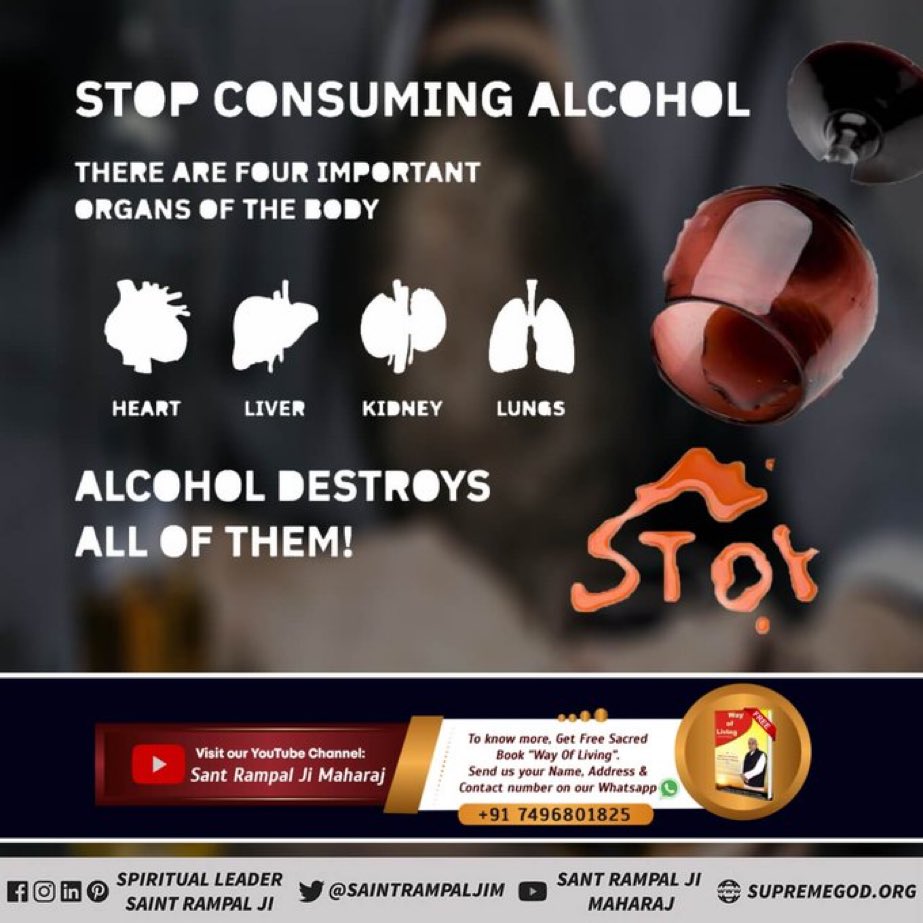 #नशा_एकअभिशापहै_कैसे_मुक्तिहो
#wednesdaythought
                       🥂🥃🥃🥃🥃🥃🥂
Intoxication is very dangerous as it destroys the ability to understand so a person becomes devil under its effect...
--💝@SaintRampalJiM🙏 

ᴍᴏʀᴇ🤔..
sᴀᴅʜɴᴀ ᴛᴠ-7:30ᴘᴍ🤗