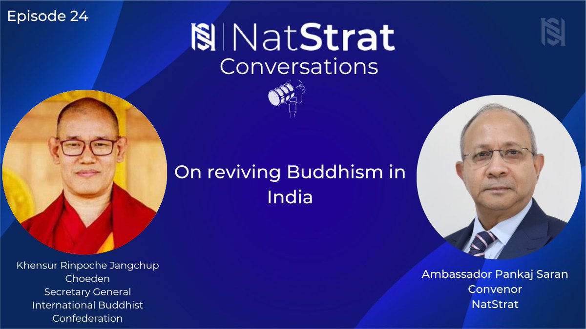 On the occasion of #BuddhaPurnima/#VesakDay the next episode of #NatStratConversations features Khensur Rinpoche Choeden of the International Buddhist Confederation @IbcWorldOrg 'On reviving Buddhism in India'. Coming up at 1700 hours IST on May 24, 2024 @PankajSaran11