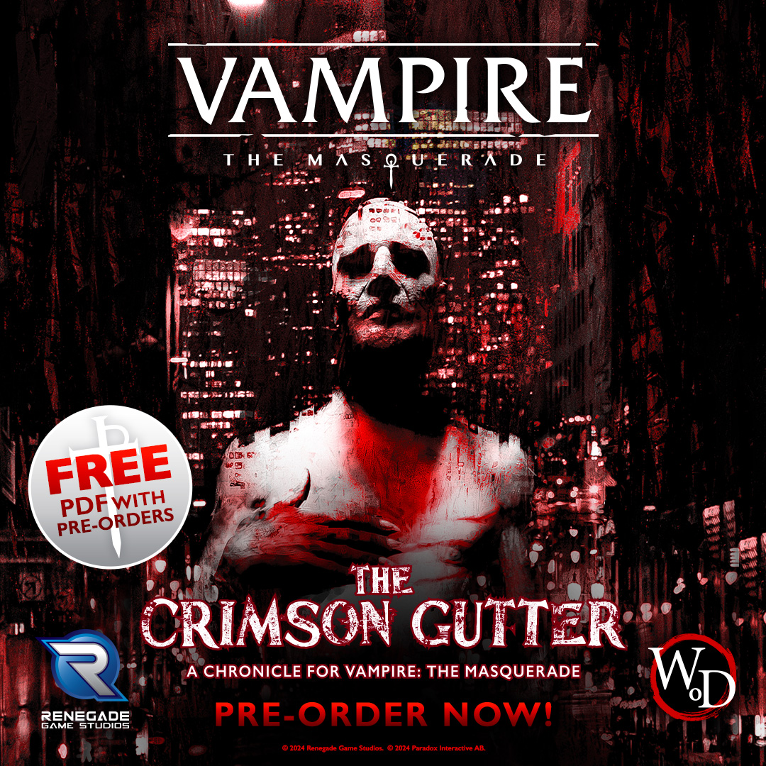 Only ONE WEEK LEFT to pre-order The Vampire: The Masquerade Roleplaying Game Crimson Gutter Chronicle book! 😱🦇 Pre-Order Here 👉 brnw.ch/21wK23p