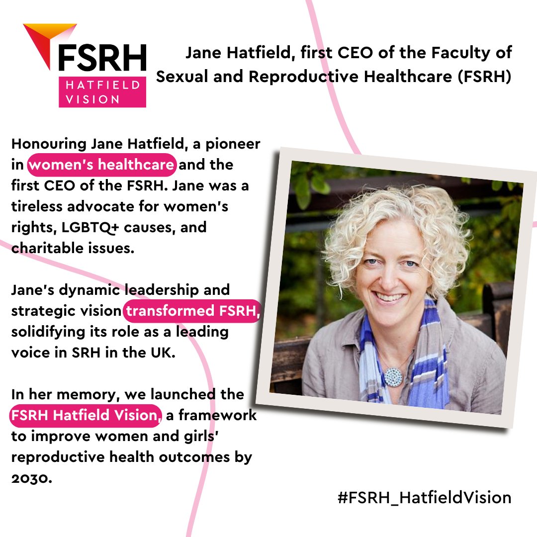 Today we mark three years since Jane Hatfield’s death, our former CEO and an advocate of women’s rights.
In her memory, we launch the #FSRH_HatfieldVision, a framework to improve women and girls' reproductive health outcomes by 2030.
👉️Get involved at: l8r.it/ZDXD