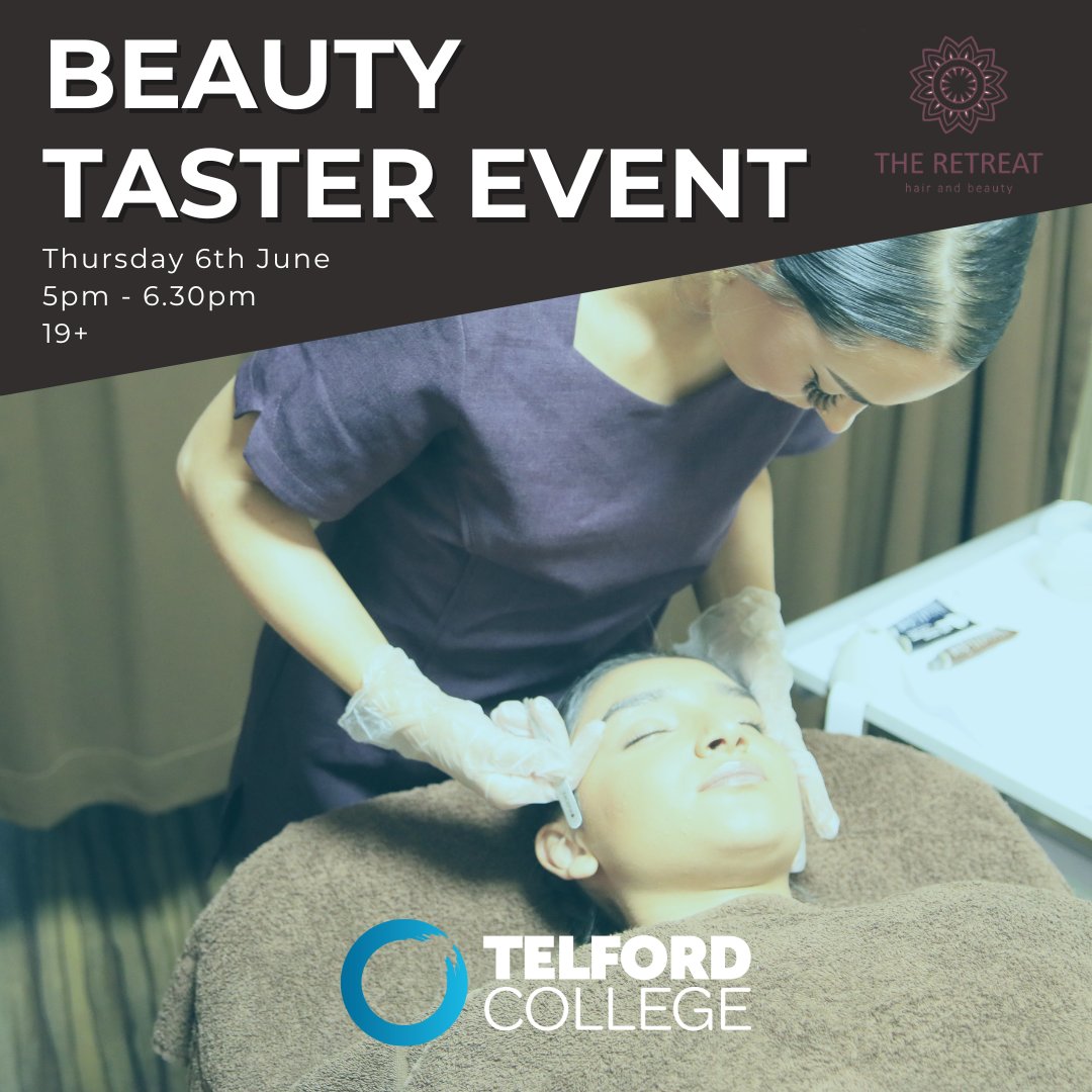 Are you looking to develop your skills in beauty therapy? 💅 Expand your expertise and visit our industry standard facilities, try your hand at some beauty treatments, with the professionals ready to help 💆 ⏰ Places are limited, sign up today 👇 telfordcollege.ac.uk/event/taster-e…