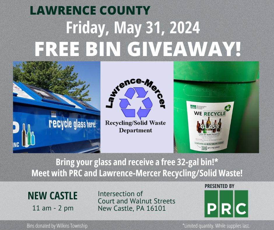 PRC is hosting a #free bin giveaway on Friday, May 31, in New Castle. Drop off #glass for #recycling, pick up a green bin and meet with PRC and Lawrence-Mercer Counties Recycling/Solid Waste Department recycling experts. Learn more about glass recycling: ow.ly/Q2bH50RRlQS