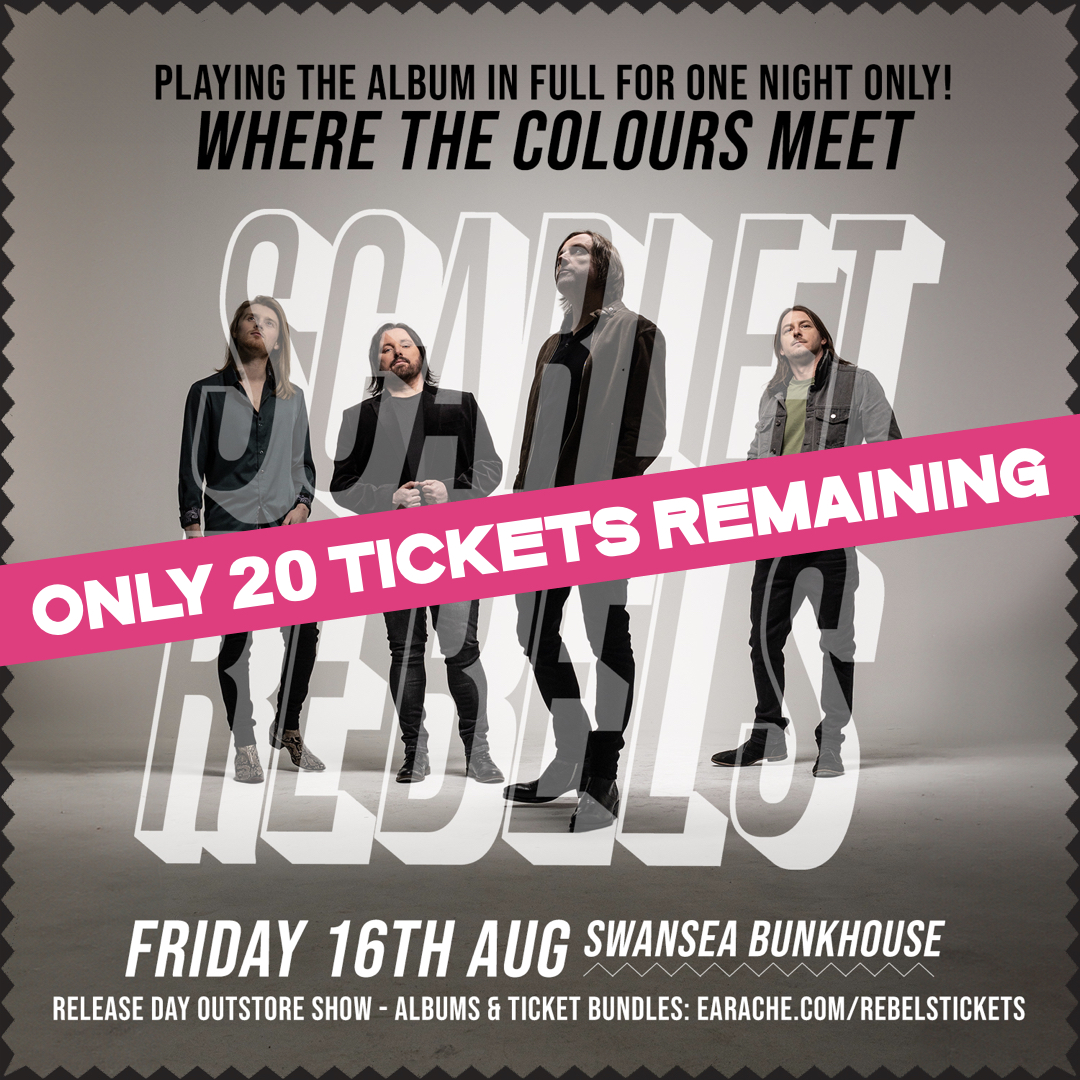 Final tickets warning!🚨 @ScarletRebels will be returning to The Bunkhouse Swansea on 16th August for a one-off show in celebration of their new album 'Where The Colours Meet'. Grab one of the final tickets at earache.com/rebelstickets and hear 'Where The Colours Meet' in full!🤩