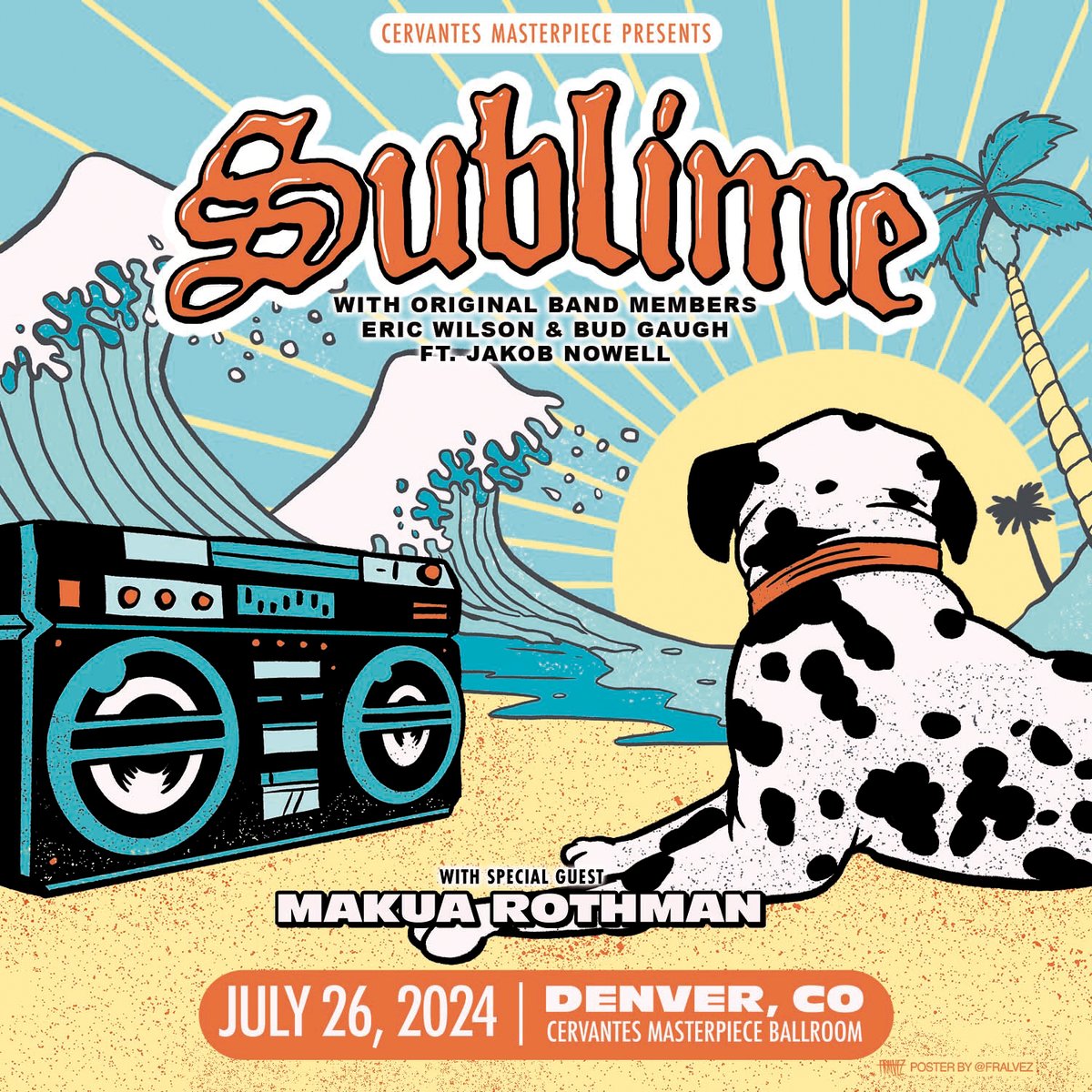 ☀️ July 26 @sublime (with Original Members Eric Wilson & Bud Gaugh ft. Jakob Nowell) with Makua Rothman at @cervantesdenver DENVER! Venue Presale: May 23 @ 10 am, Password: LOUDOG Public Onsale: May 24 @ 10 am etix.com/ticket/p/91890… #sublime #makuarothman #cervantes #denver