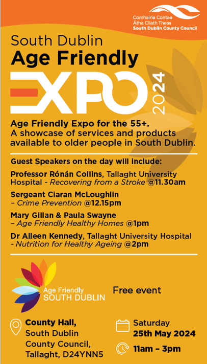 South Dublin Age Friendly Expo this Saturday 25th May from 11am - 3pm. This is a free event @sdublincoco @southdublinagefriendly #healthyagefriendlyhomes