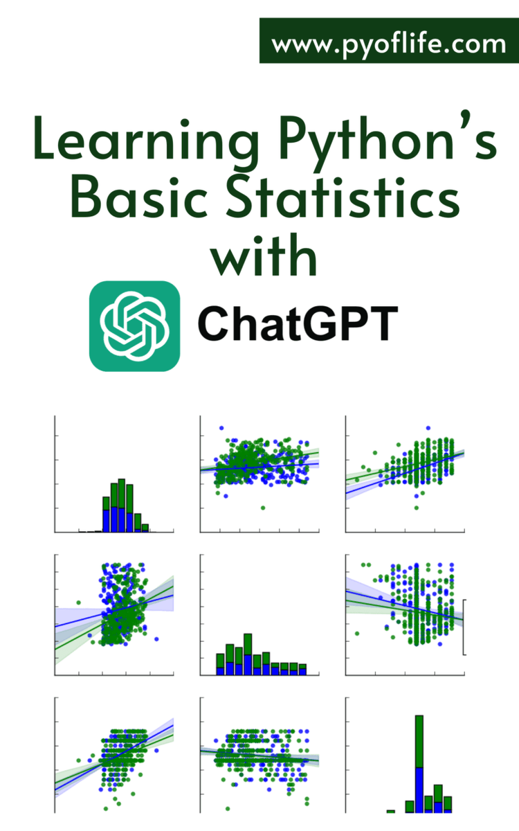 Explores how to leverage Python’s statistical tools with the assistance of ChatGPT, a powerful language model designed to facilitate learning and application of these tools. 🔗Free pdf: pyoflife.com/learning-pytho… #DataScience #pythonprogramming #ChatGPT #DataScientists #statistics