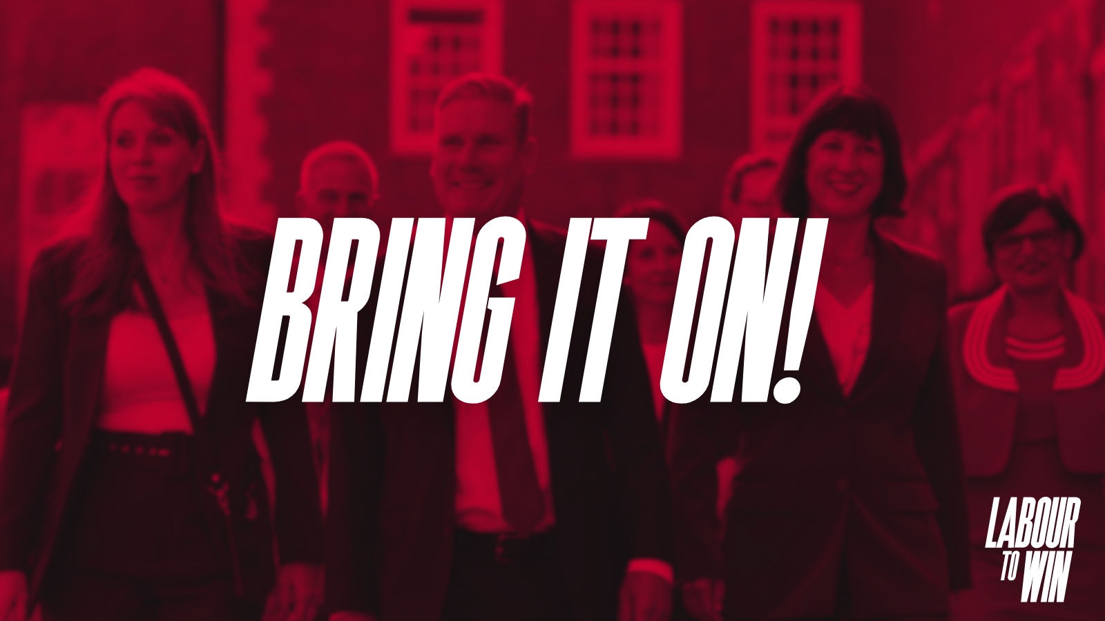 Labour to Win on X: "Bring It On!🌹 https://t.co/TVgWyxOajl" / X