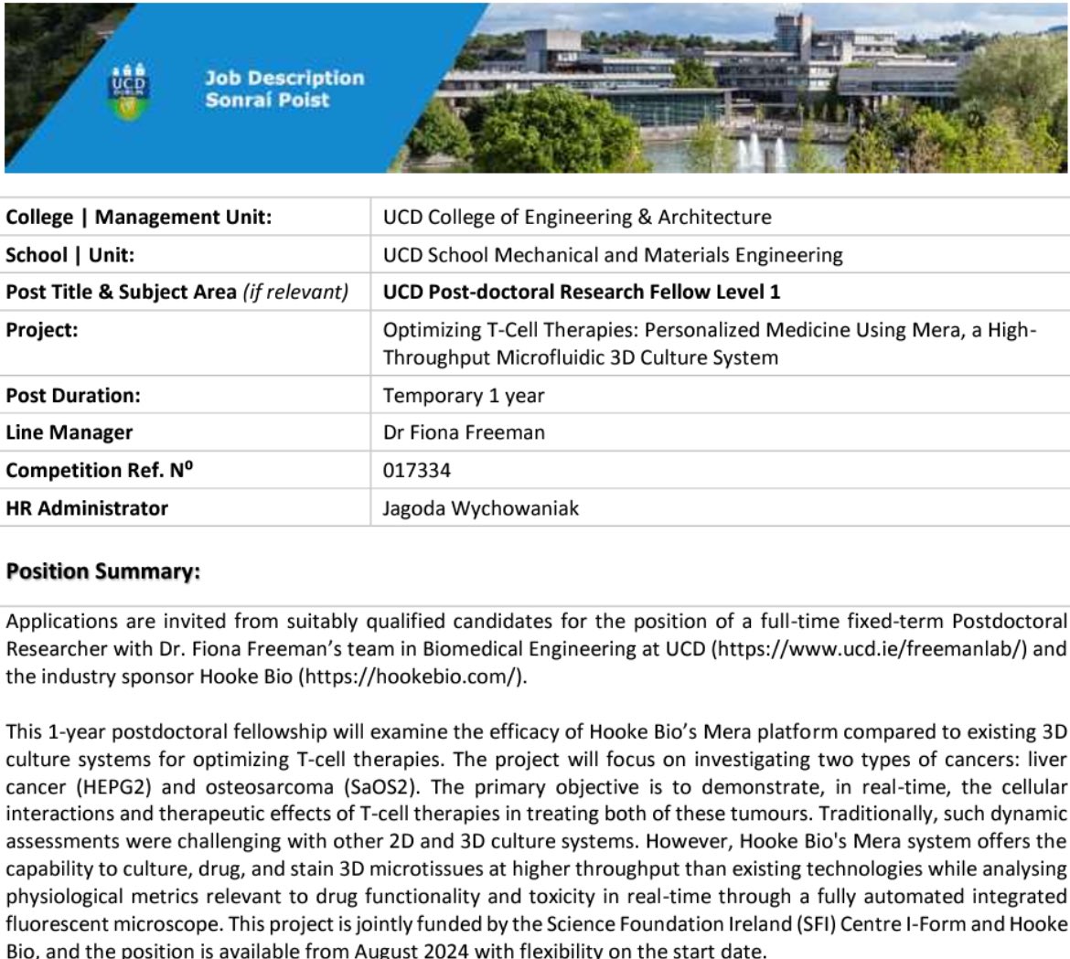 #jobfairy Open Postdoctoral Position in the Freeman Lab. This position will examine the efficacy of the @HookeBio Mera platform compared to existing 3D culture systems for assessing T-cell therapies. For more information please see ucd.ie/freemanlab/ope… 📣Retweets welcomed!📣