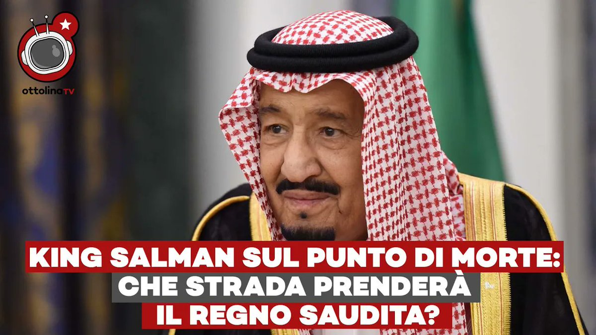 King Salman sul punto di morte: che strada prenderà il regno saudita? Ne abbiamo parlato con @morellielia, ricercatore in storia all'Università di Pisa e analista geopolitico >> ottolinatv.it/2024/05/22/kin… #ArabiaSaudita #BinSalman #USA #PivotToAsia