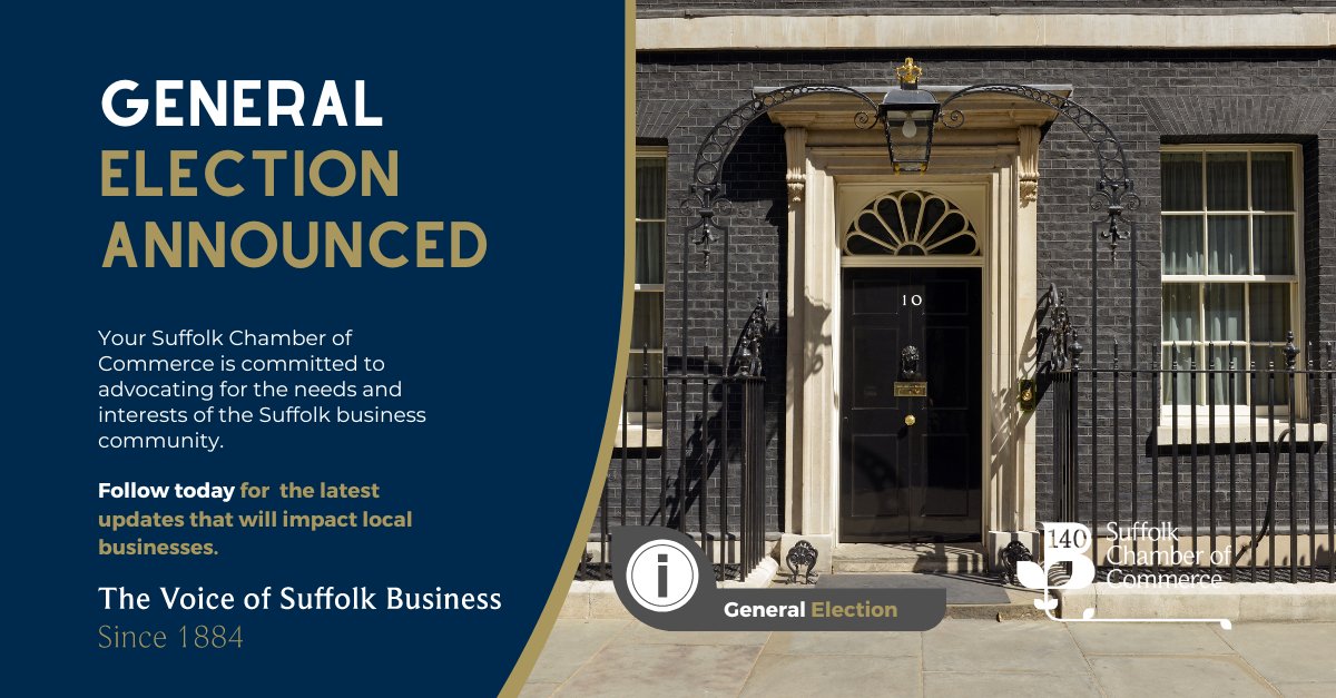 📢Breaking News – General Election Announced📢 Initial Statement: This General Election must focus on the best ways for Suffolk, and the country, to prosper. Read more suffolkchamber.co.uk/support/genera…