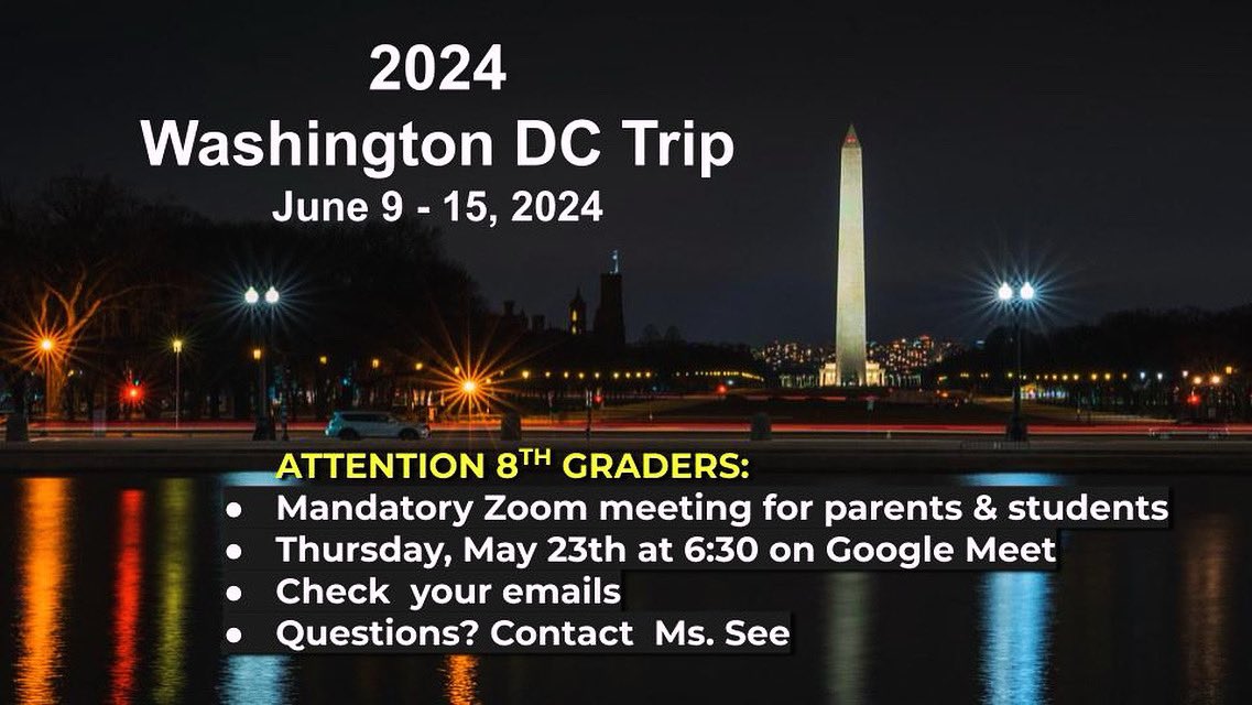 TokiMiddle's tweet photo. Mandatory information meeting this Thursday, May 23 at 6:30 pm via Google Meet. Ms. See, the Washington DC trip organizer, will be providing important details about the trip. Check your email for information about the meeting and the Google Meet link #DCTrip #tokithrives https://t.co/6ce7l7TFWo