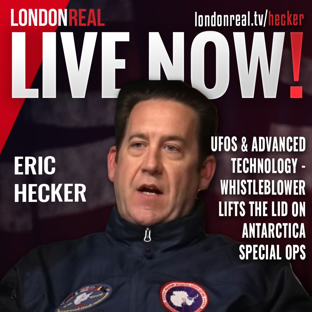 LIVE NOW 🔴 Eric Hecker - UFOs & Advanced Technology: Whistleblower Lifts The Lid On Antarctica Special Ops 🍿 Watch at londonreal.tv/hecker 💰 The Investment Club: londonreal.tv/club #EricHecker #UFO #Raytheon #Antarctica #EnergyWeapons #earthquake #whistleblower