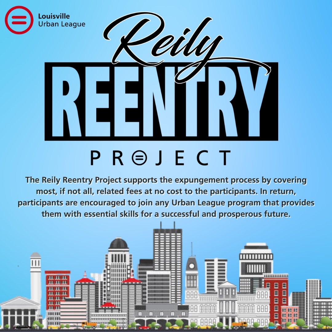 Join the Reily Reentry Project and get your record expunged at no cost to you! Enhance your future with essential skills from the Louisville Urban League. #ReilyReentry #LouisvilleUrbanLeague #SecondChances