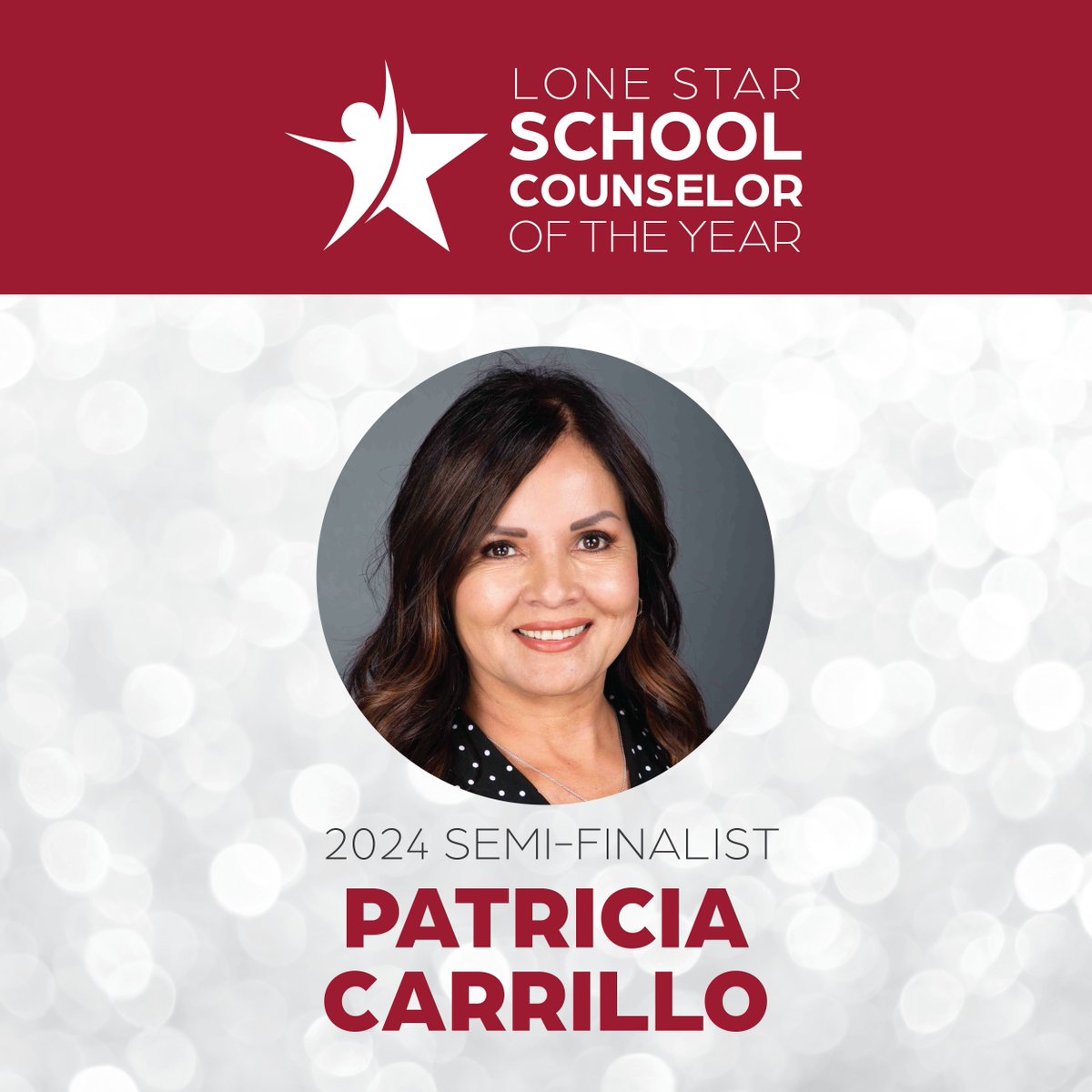 Texas! We proudly announce 2024 TX School Counselor of the Year Semi-Finalist Patricia Carrillo! Pls retweet & help us congratulate her for delivering an outstanding top-notch comprehensive counseling program! Keep shining! #TEXAS #lsssca 🎉❤️