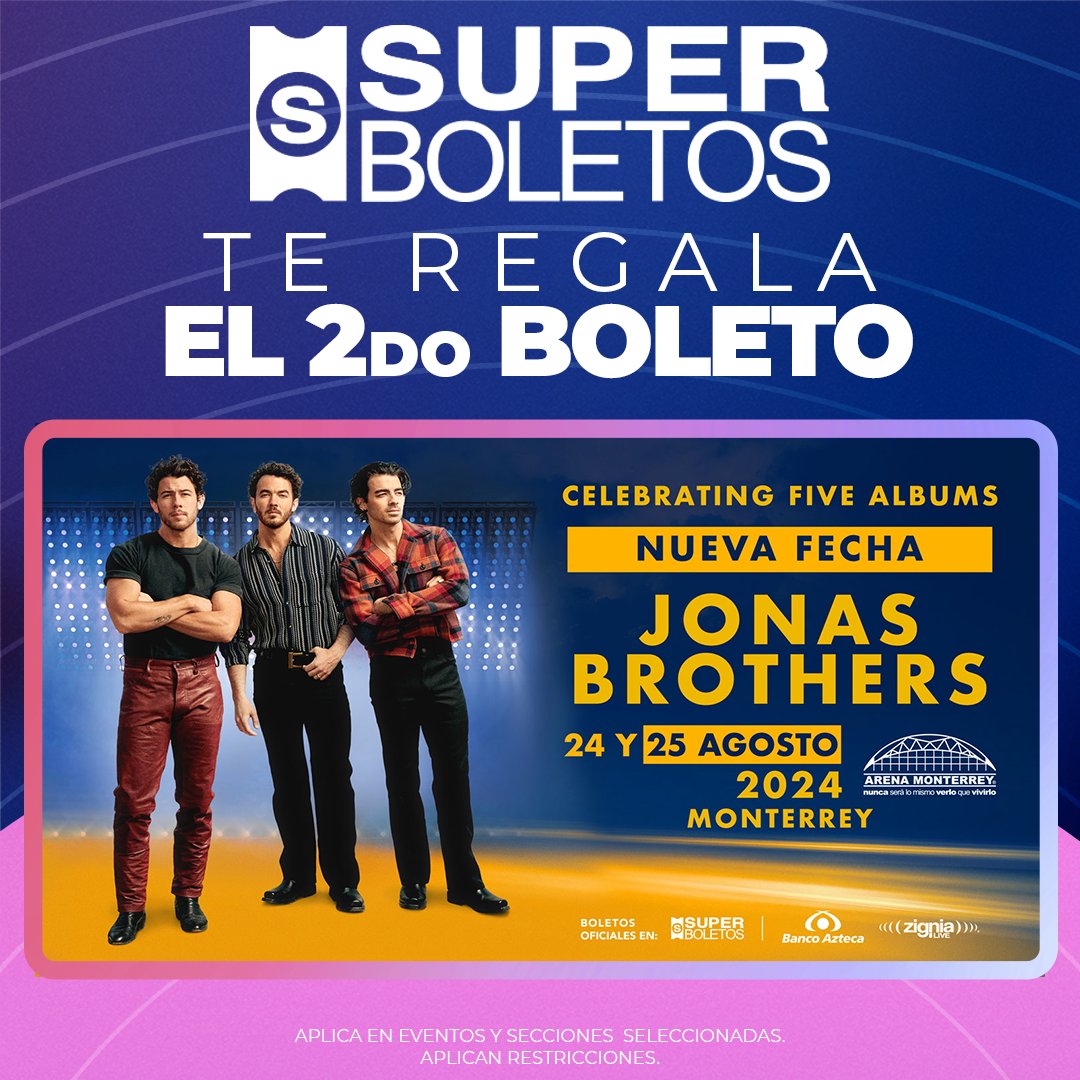 Los Jonas Brothers te esperan este 24 y 25 de Agosto en la #ArenaMonterrey 

#SuperboletosInvita 😉Adquiere tu boleto y te regalamos el de tu acompañante.

✔️Actívalo en 'PROMOCIONES Y DESCUENTOS' sobre el método de pago.

📌 Consulta zonas disponibles superboletos.com/landing-evento…