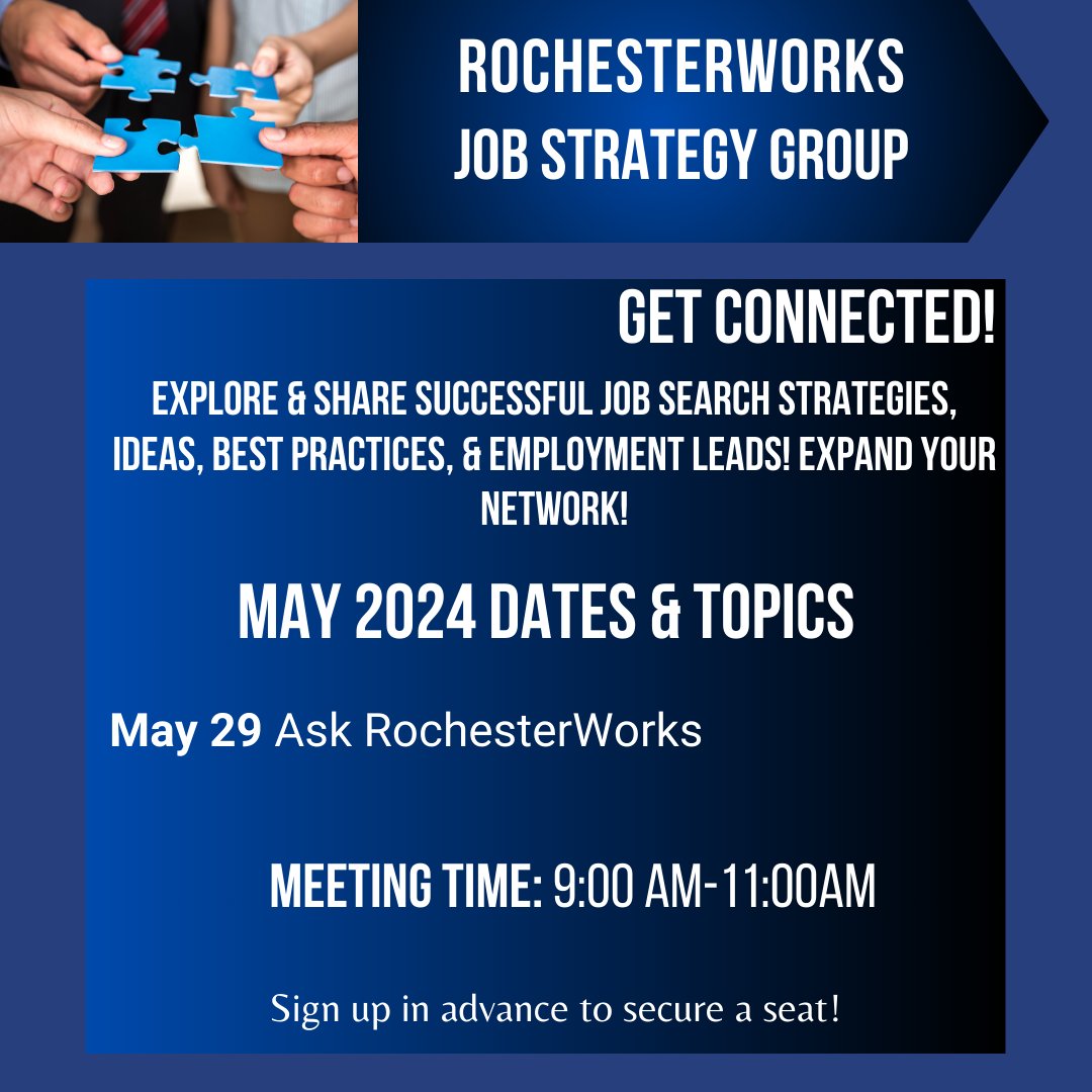 NEXT WEEK'S JOB STRATEGY GROUP: The May 29th JSG topic is Ask RochesterWorks! Come and get answers to all your job search questions!

Sign up here:arw529.eventbrite.com

#JobSeekers #RWJSG #AskRochesterWorks #CareerAdvice #JobStrategy