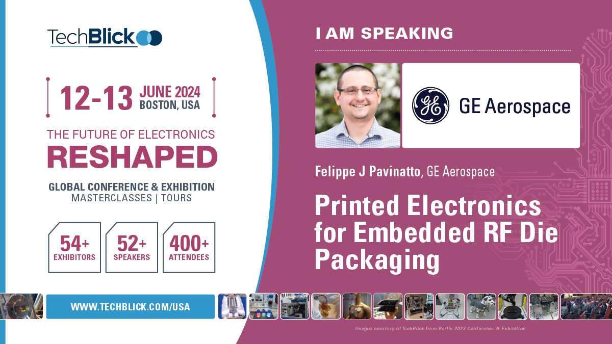 Limited attendee places so register today to hear Felippe J Pavinatto present in Boston on “Printed Electronics for Embedded RF Die Packaging” and over 53 other presentations from leading global organizations. Explore the full agenda and register now at early bird rates
