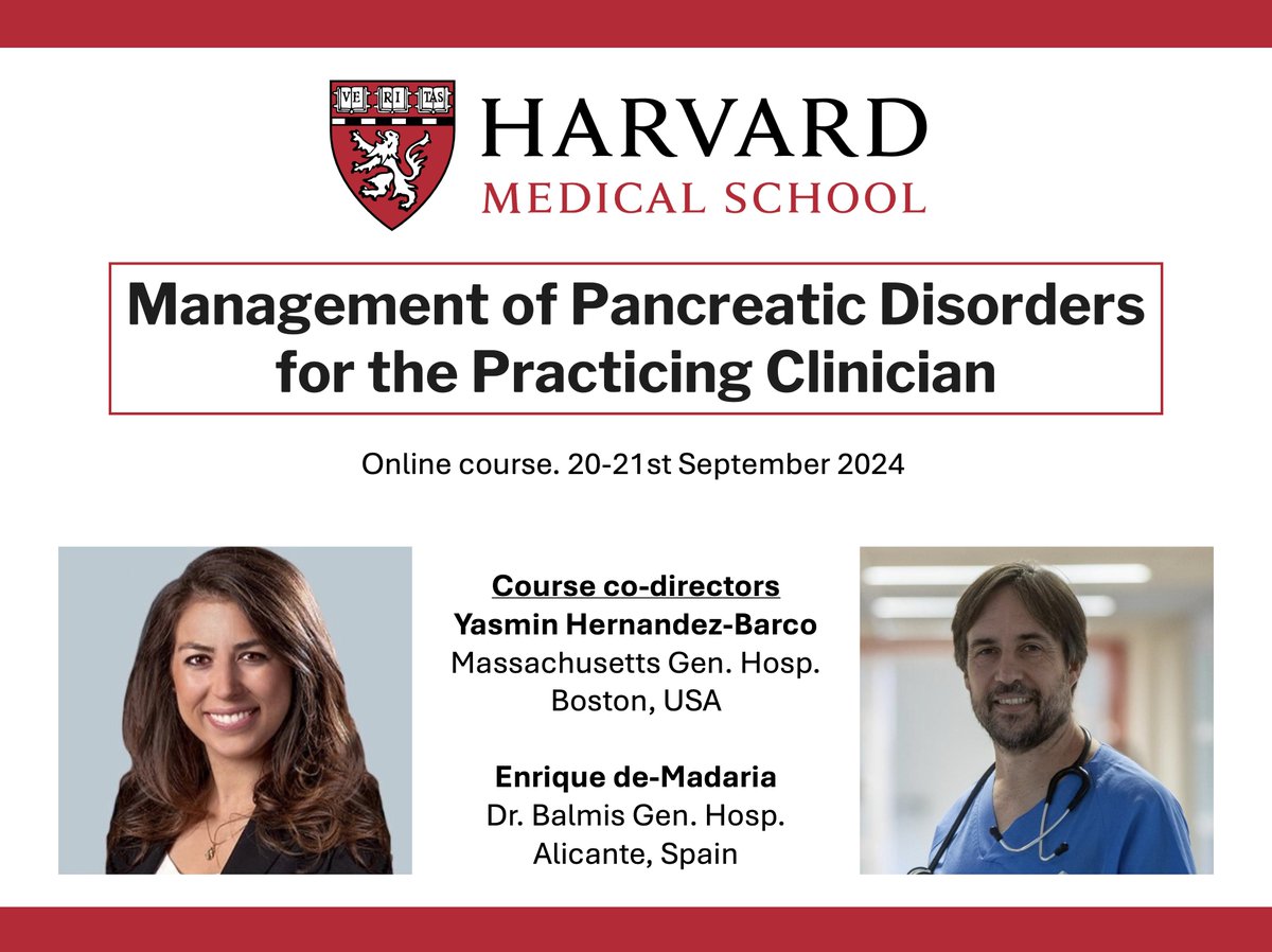 1/4 We are very excited! After much work, the Harvard Medical School @harvardmed course 'Management of Pancreatic Disorders for the Practicing Clinician' has been approved! 🙏share @YhernandezMD from @MGH_GI and I co-direct this educational activity 👇