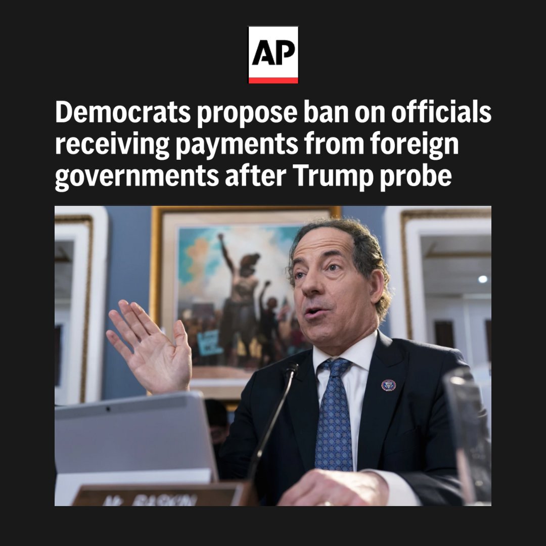 “Congress must now enact a law to prevent Presidents from ever again exploiting the presidency for self-enrichment by selling out our government to foreign states.” —RM @RepRaskin on the No Foreign Emoluments Without Congressional Consent Act apnews.com/article/congre…