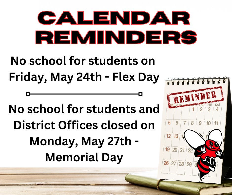 Reminder: BCSD students have a 4-day weekend!