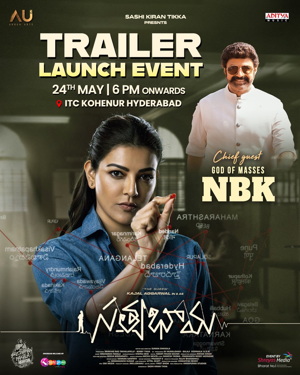 '𝐆𝐨𝐝 𝐨𝐟 𝐌𝐚𝐬𝐬𝐞𝐬' 🦁 for '𝐐𝐮𝐞𝐞𝐧 𝐨𝐟 𝐌𝐚𝐬𝐬𝐞𝐬' 👸❤️‍🔥 Get ready for the thunderous presence of #NandamuriBalaKrishna Garu at the Grand Trailer Launch Event of #Satyabhama 🔥❤️‍🔥 🗓️ 24th May @ 6 PM ⏰ 📍ITC Kohenur, Hyderabad @MSKajalAggarwal @Naveenc212