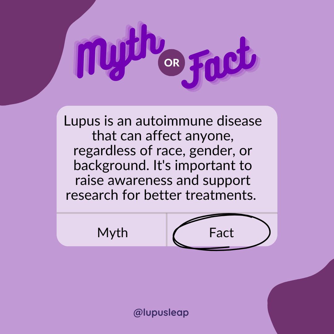 Rt @lupusleap: '📢 Fact: Lupus is an autoimmune disease that can affect anyone, regardless of race, gender, or background. It's crucial to raise awareness and support research for better treatments.💜 

#LupusAwareness #SupportResearch #AutoimmuneDisease  #ChronicIllness'