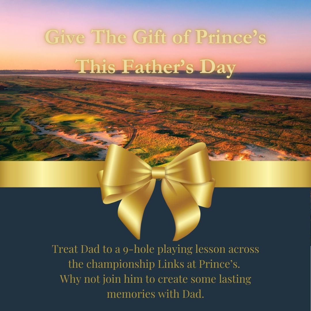 Give the gift of Prince’s this Father's Day!✨⛳ Treat him to an unforgettable gift with our exclusive offer: a 9-hole playing lesson for you and him at Prince's. Available for purchase here – bit.ly/3VaG5RM