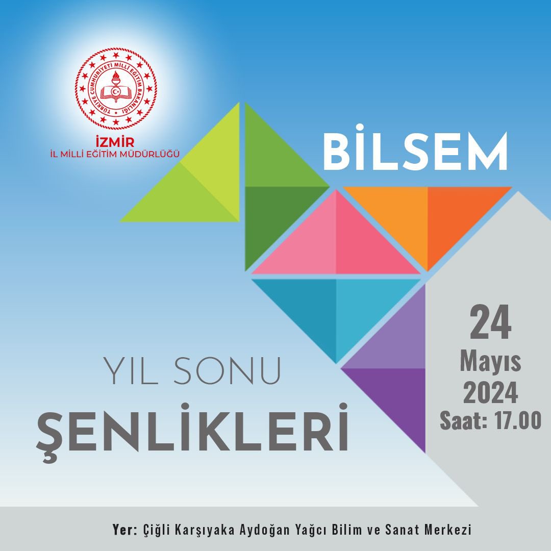Hasanvermez's tweet photo. 📍Bilsem Yıl Sonu Şenlikleri
📅24 Mayıs 
🕐17.00
🏢 Çiğli Karşıyaka Aydoğan Yağcı Bilim ve Sanat Merkezi 

@tcmeb 
@Yusuf__Tekin 
@drsuleymanelban 
@yahsiomer https://t.co/y6Ej9Gh2lG