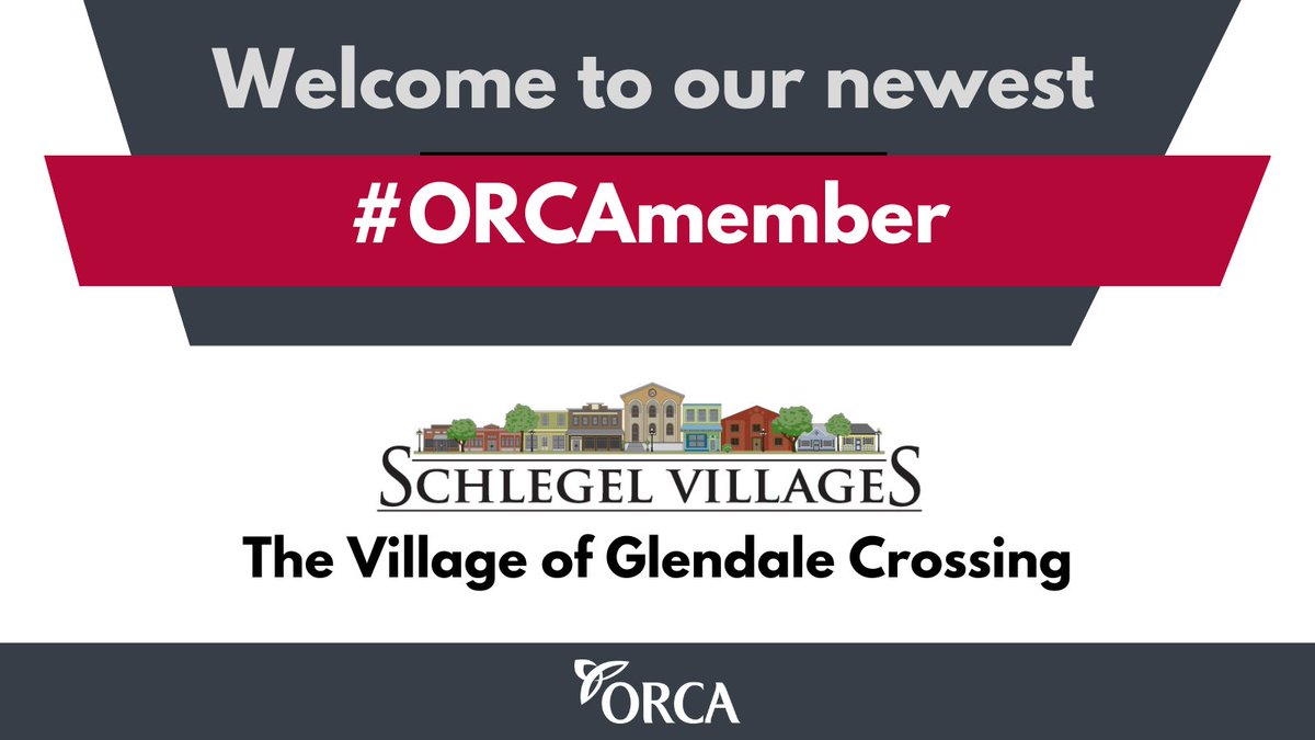 We are happy to welcome The Village of Glendale Crossing, our newest ORCA Operator Member! #ORCAmember