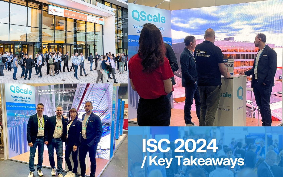 The <a href="/QScale_ca/">QScale</a> team had a productive and great time at ISC High Performance 2024 last week in Hamburg, Germany. As expected, AI was the focal point. Here are some key insights:

➔ Demand for Data Centers: The growth of AI is driving demand for data centers, with a strong focus