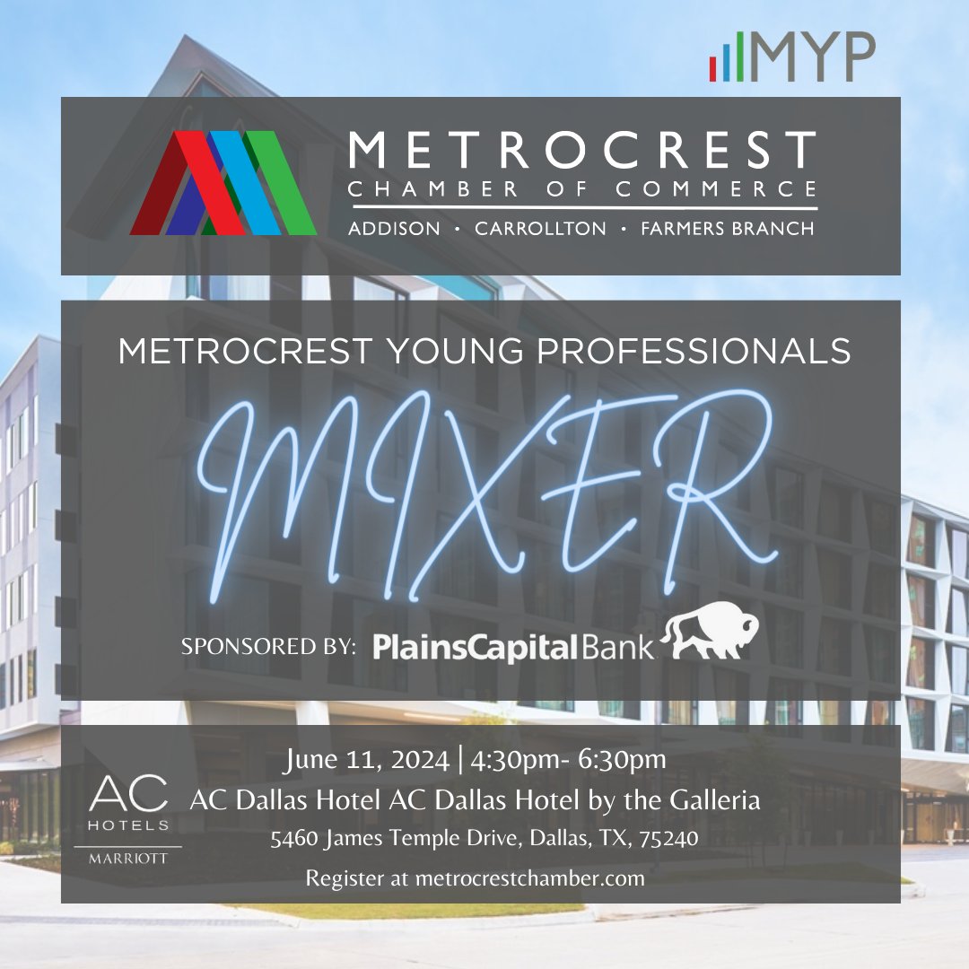 Get ready to mingle and connect at the upcoming Metrocrest Young Professionals Mixer, sponsored by PlainsCapital Bank! 🌟
Register at metrocrestchamber.com 

#MYP #MCOCYP #metrocrestyp #youngprofessionals #metrocrestchamber