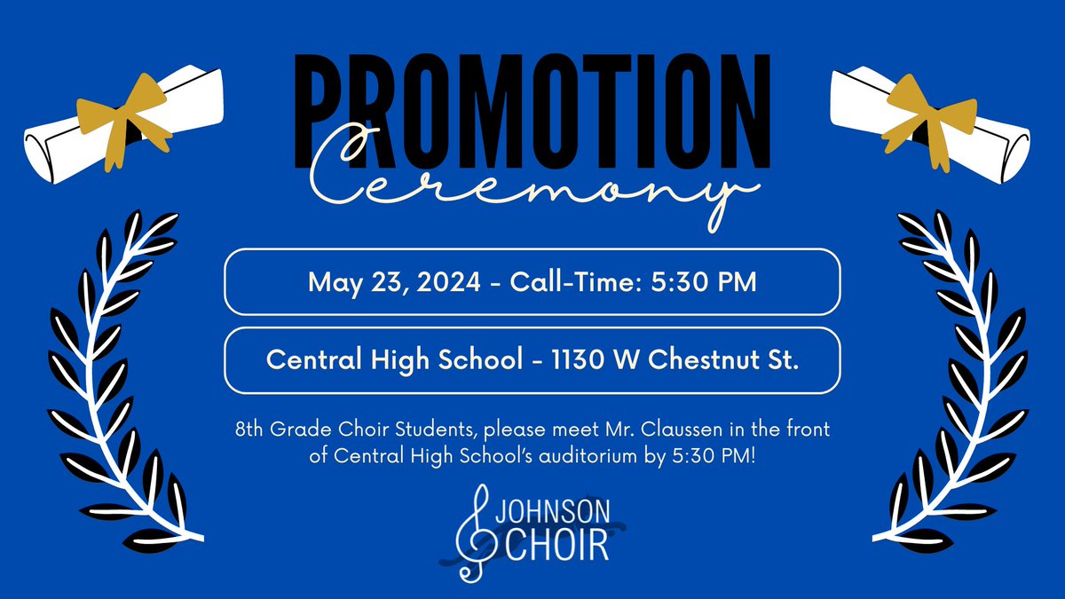 8th Grade Promotion is TOMORROW! 8th Grade Choir ONLY, please meet in the front of Central High School’s auditorium tomorrow evening at 5:30 PM! Congratulations 8th graders!

#RoarJagsRoar #SingJagsSing #YourVoiceMatters