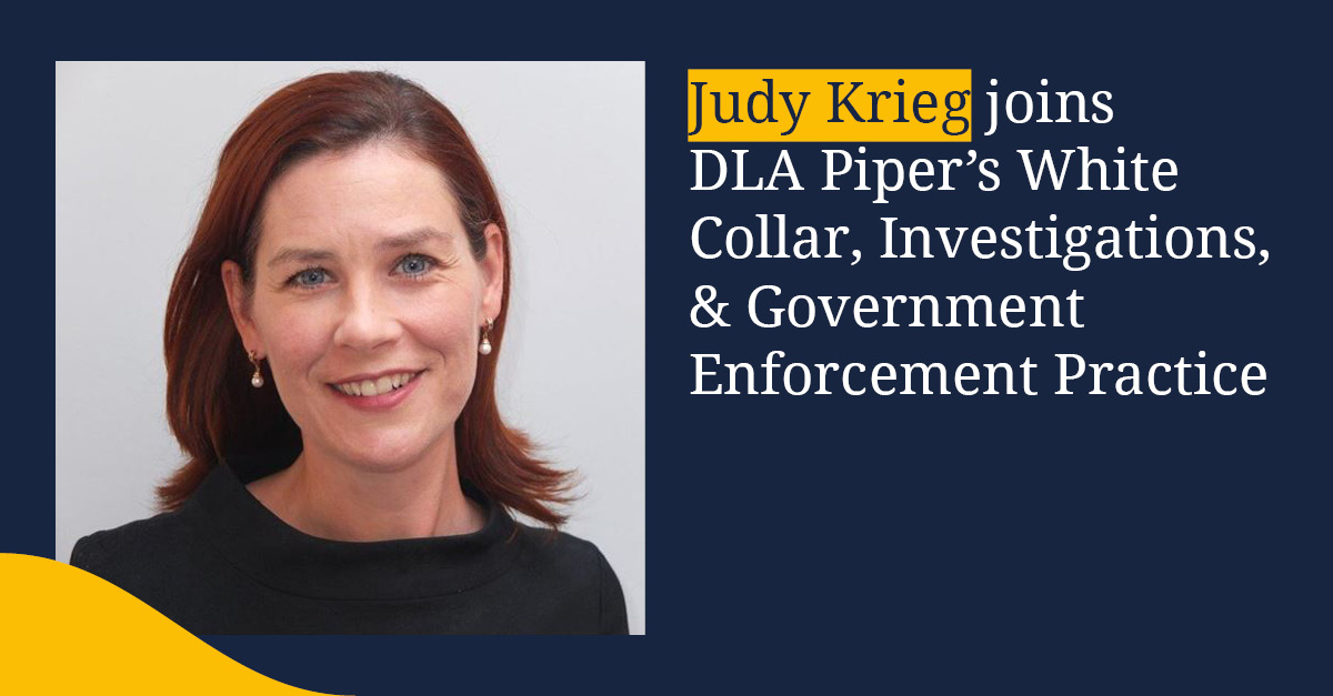 DLA Piper welcomes Judy Krieg, former Joint Head of the #Fraud #Bribery and #Corruption Division at the UK's Serious Fraud Office, as a partner in the #WhiteCollar #Investigations and #GovernmentEnforcement Practice in our Washington D.C. office. spr.ly/6010dLS1Q