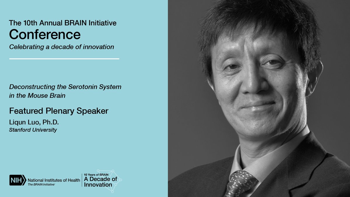 The 10th Annual #BRAINInitiative Conference is in 3 weeks! Plenary speaker Dr. Liqun Luo from @Stanford will present his talk “Deconstructing the Serotonin System in the Mouse Brain.” Register today! brainmeeting.swoogo.com/2024 #studyBRAIN #BRAINConference