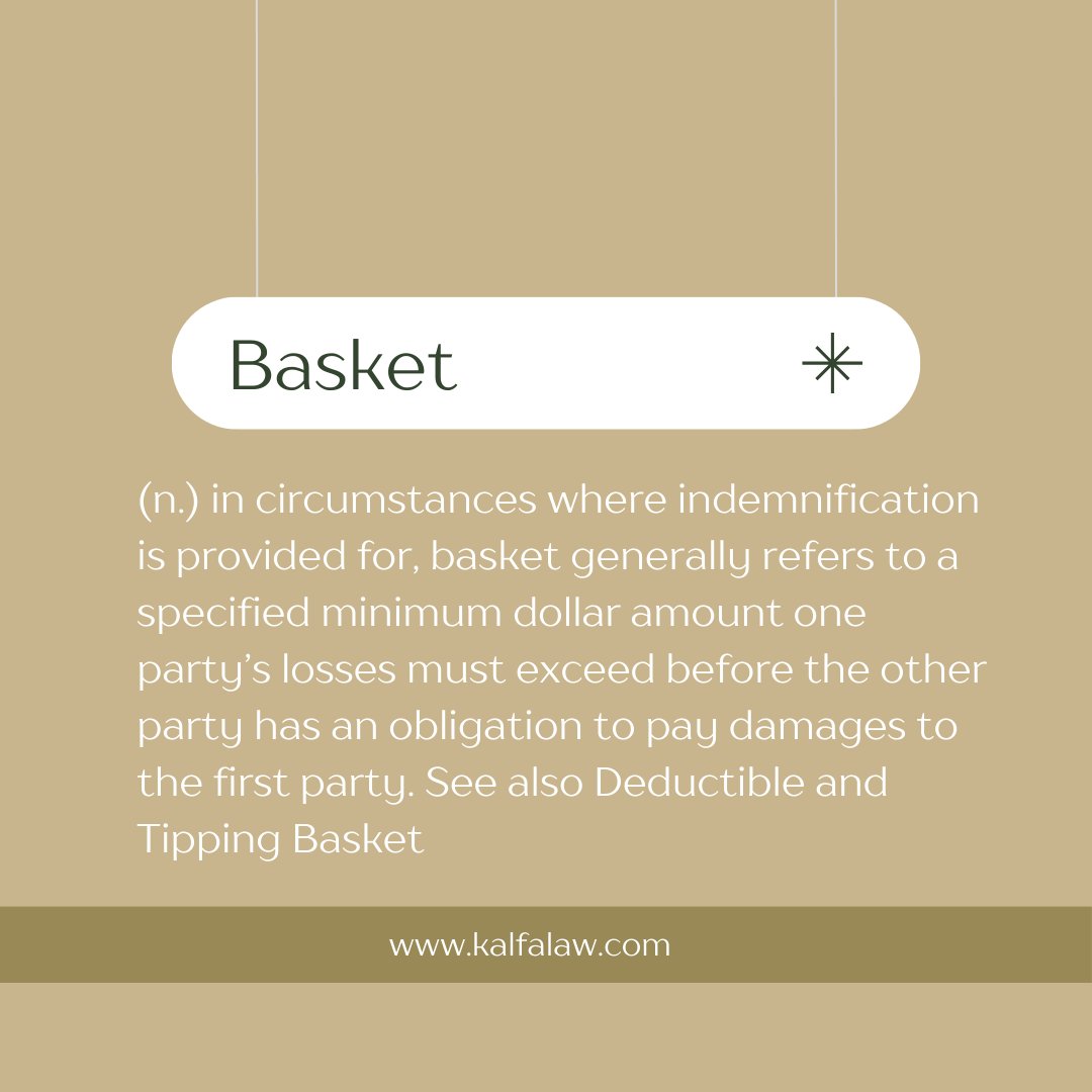 Continuing our series on defining key M&A terms, next up - Basket .⁠ .⁠ .⁠ .⁠ . #businesstransactions #businesslaw #businesslawyer #privatema #transactions #entrepreneurs #buysell #corporatelaw #corporatelawyer