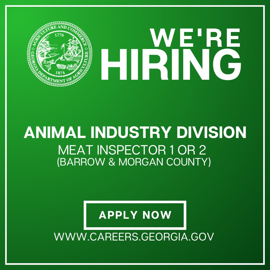 Looking for a fulfilling career in #agriculture? The Meat Inspection program is looking for Meat Inspectors 1 or 2 assigned to Barrow & Morgan County. This position will close once a candidate is found, so apply now!⬇️ bit.ly/3yhQdiH #Nowhiring #Jobs #ApplyNow #StateJobs