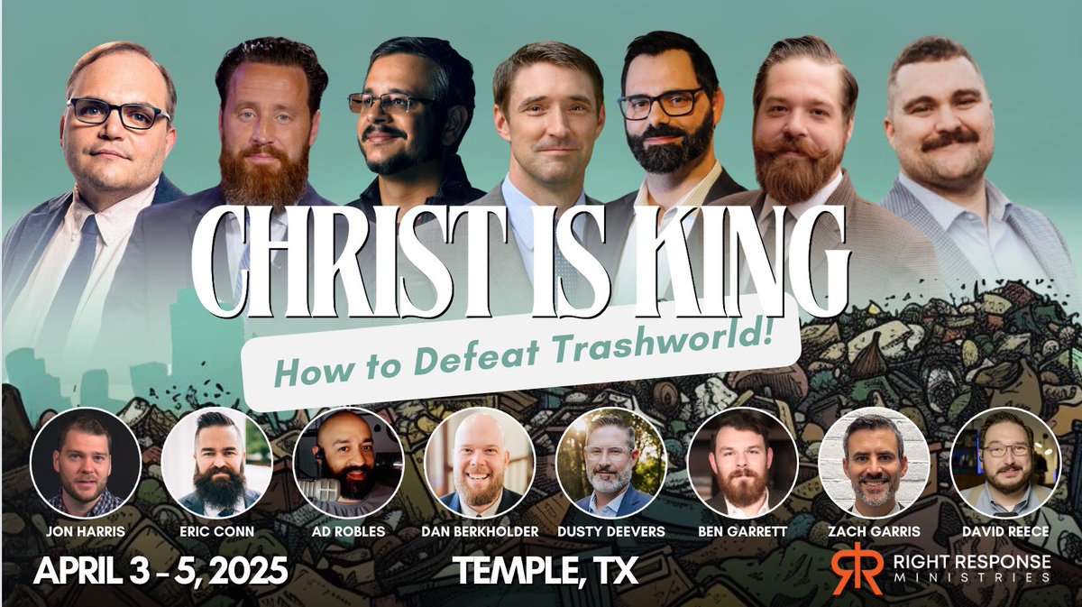 Christ Is King! Conference | April 3rd-5th, 2025 *Early Registration just dropped! Register Here: rightresponseconference.com Steve Deace @SteveDeaceShow Jeff Durbin Auron MacIntyre @AuronMacintyre Brian Sauve @Brian_Sauve Andrew Isker @BonifaceOption Stephen Wolfe