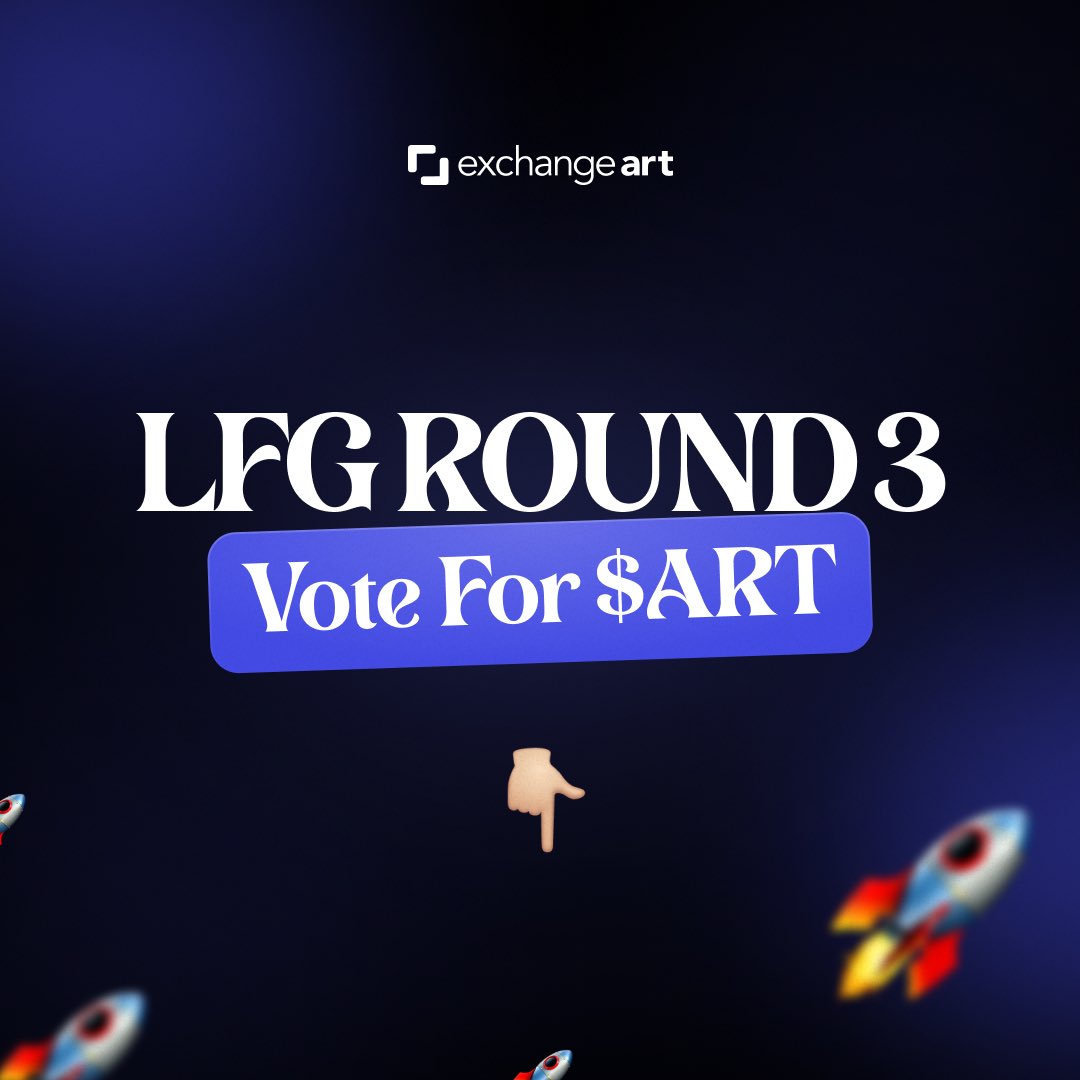 Artists &amp; collectors, it's your turn! 🗳️ Vote for $ART! 

The LFG Round 3 Vote is LIVE and we need your support! 

Get the link to vote below 👇