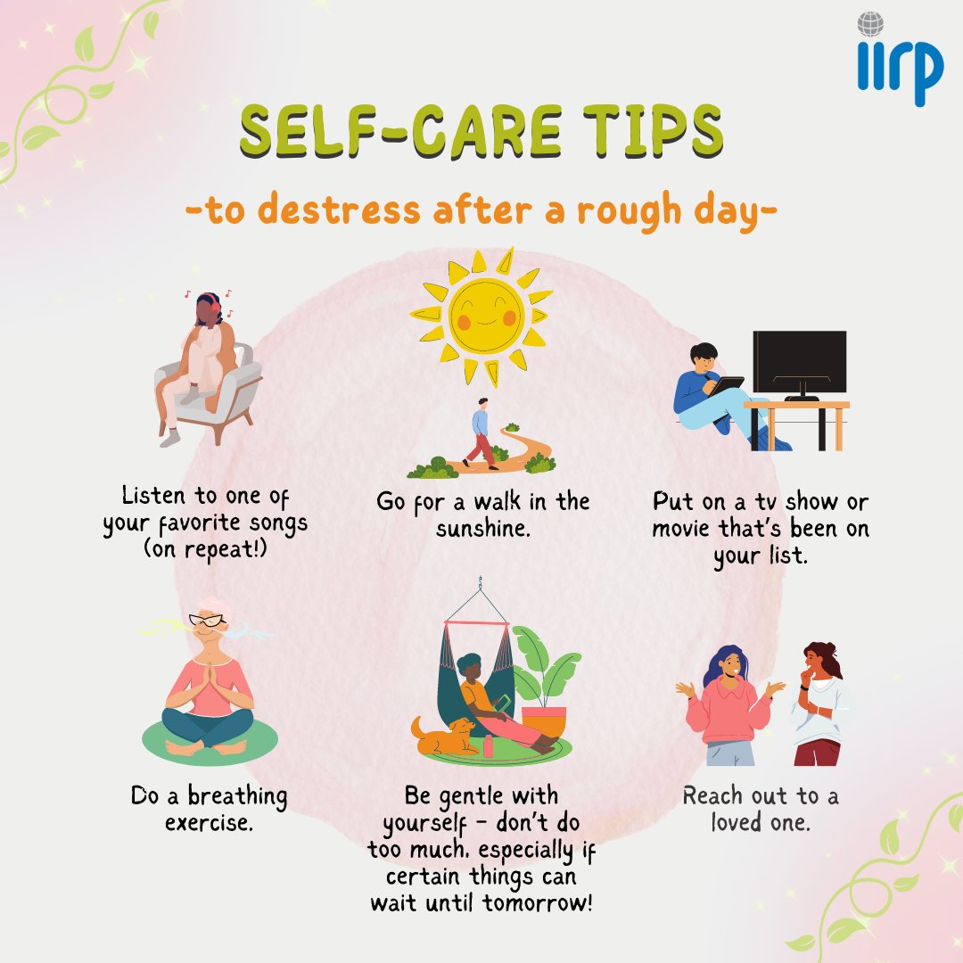 Here are some self-care tips to practice for when you need to recover from a rough day!🌼 #IIRP #IIRPSelfCareWeek #RestorativePractices #BuildingCommunity #Rest #Relaxation #Peace #SelfCare #Healing