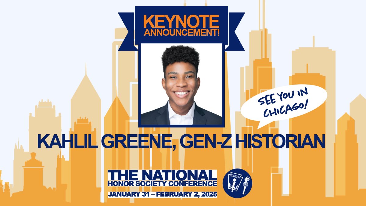 🔥 We’re thrilled to announce one of the 2025 National Honor Society Conference keynote speakers—Gen Z Historian, Kahlil Greene. Learn more at bit.ly/3WTqIOW and don’t forget to mark your calendars for this transformative event in Chicago, January 31–February 2, 2025!