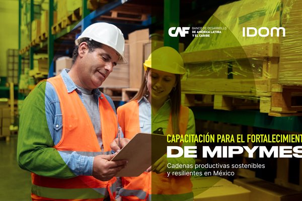 ¡Atención #MiPymes de #México! 🇲🇽 @AgendaCAF e @IdomGroup ofrecen 200 becas para la segunda edición de la capacitación 'Cadenas Productivas Sostenibles y Resilientes'. 🌱 🗓️ Inicio: 1 de julio 2024 Sectores: agronegocios, manufactura, salud y turismo. 🔗 Inscripciones hasta