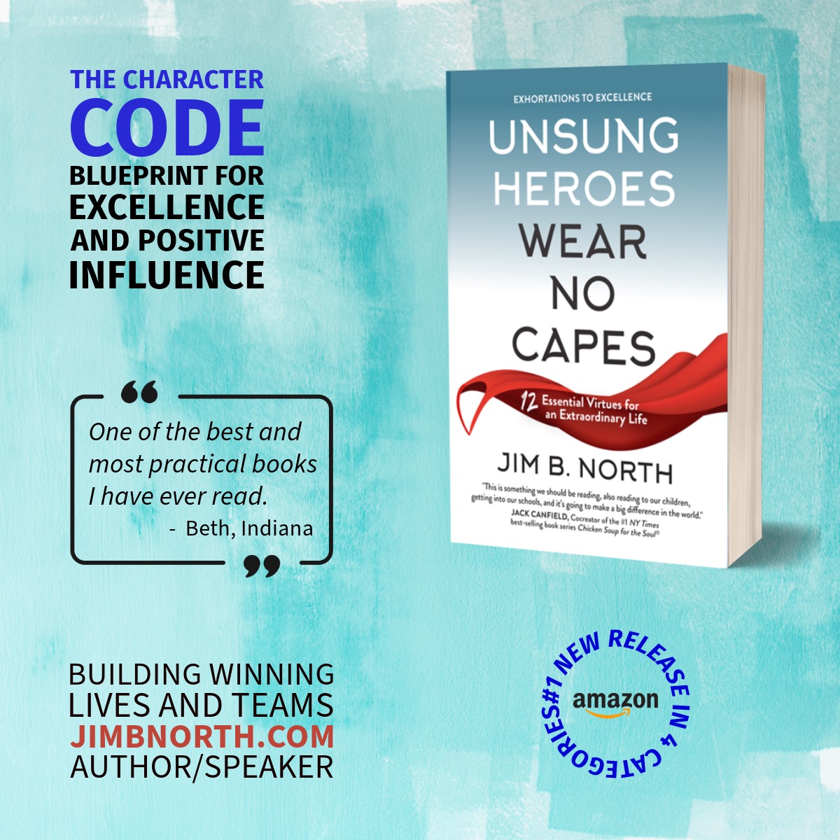 Jim B. North's new book, Unsung Heroes Wear No Capes: 12 Essential Virtues for an Extraordinary Life, gives readers with an opportunity to look beyond the surface and explore the true elements that drive individuals to greatness. See my interview w/Jim at JimBNorth.com