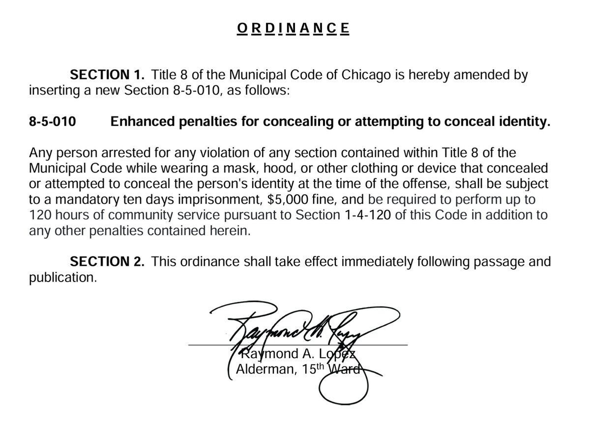 The attempted mask-bans continue, this time right here in Chicago. And it looks like they're using the same language from the North Carolina mask ban. 😡

Below is the ordinance introduced in City Council today by Alderman Raymond Lopez: