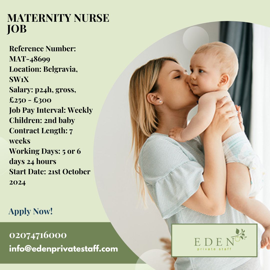 Maternity Nurse Job- Great job for anyone who loves a challenge of assisting baby into a routine, starting in October and working up to mid-December edenprivatestaff.com/job/maternity-… #MaternityAgency #maternityleave #maternity #maternitynurse #maternityjobs #midwifejobs