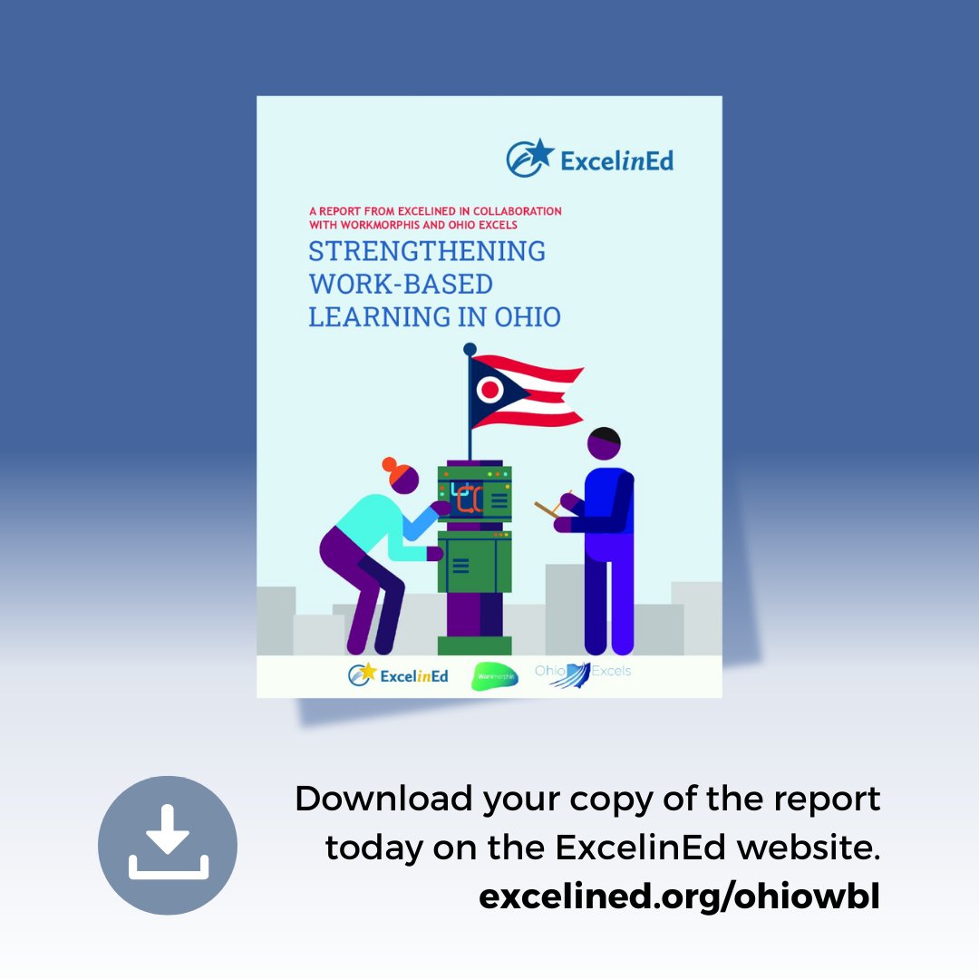 OhioExcels's tweet photo. Work-based learning can help bridge the gap between the skills employers need and the skills a talented workforce possesses. We were honored to partner with @ExcelinEd and @workmorphis to research solutions to strengthen work-based learning in Ohio. https://t.co/fQ0w13sSuh