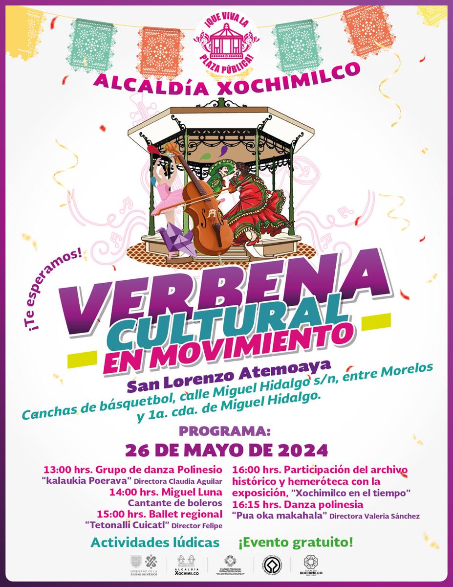 ¡La Verbena Cultural en Movimiento llega a San Lorenzo Atemoaya! El próximo 26 de mayo te esperamos con grandes actividades artísticas y musicales. Checa el programa completo: