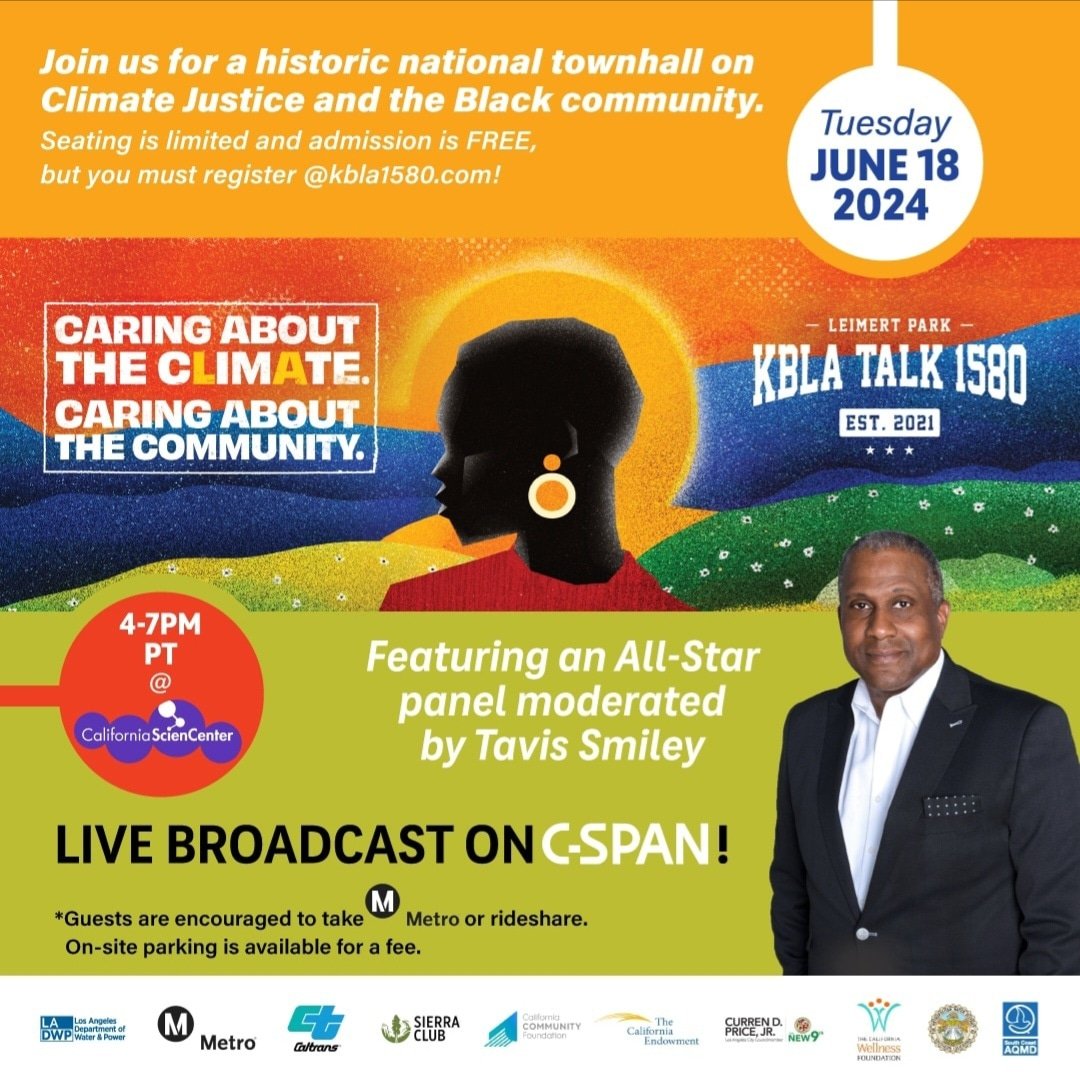 👊🏾🫱🏻‍🫲🏽🌳🌍⛰️ See you there!!

#KBLAClimateJusticeCampaign2024 #LosAngeles  #SaveThePlanet #SustainableLiving #GreenEnergy #ClimateChange #KBLA1580 #CSPAN #TownHall  #TheTavisSmileyShow #TalkRadio